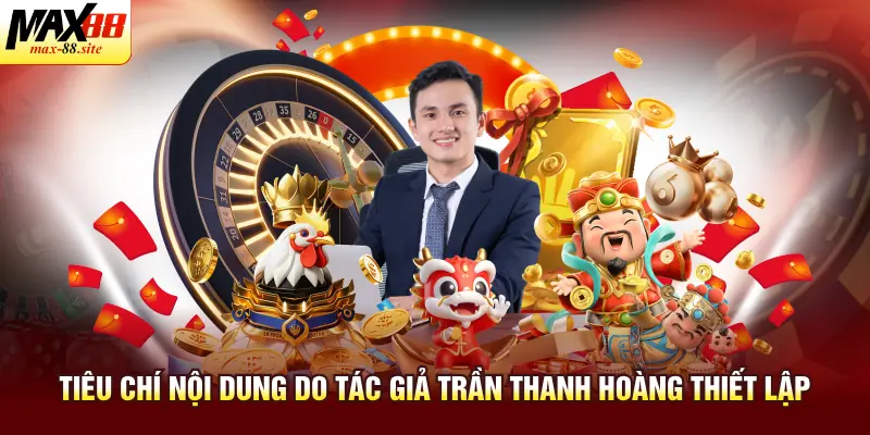 Tiêu chí nội dung do tác giả Trần Thanh Hoàng thiết lập